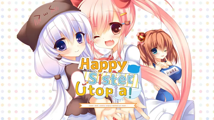 Happy Sister Utopia!中文攻略